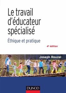 Joseph Rouzel - Le travail d'éducateur spécialisé