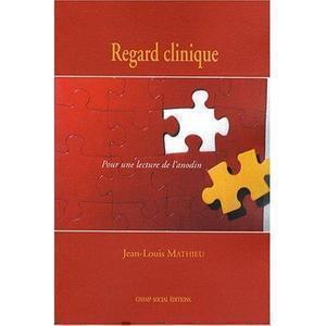 Jean-Louis MATHIEU - Regard clinique